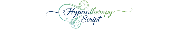 Hypnotherapy Script